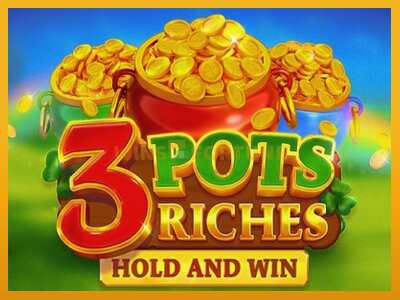 3 Pots Riches: Hold and Win máquina de xogos por diñeiro