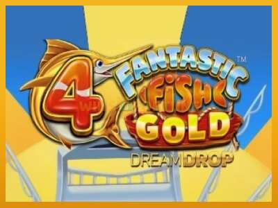 4 Fantastic Fish Gold Dream Drop máquina de xogos por diñeiro