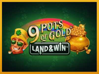 9 Pots of Gold Land & Win máquina de xogos por diñeiro