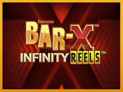 Bar-X Infinity Reels máquina de xogos por diñeiro