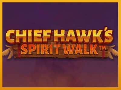 Chief Hawk’s Spirit Walk máquina de xogos por diñeiro