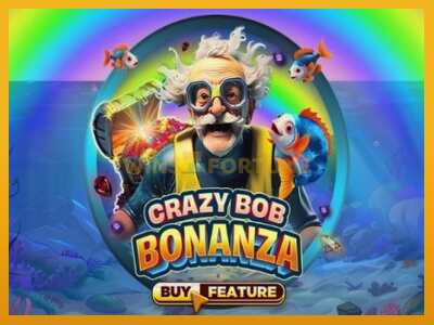 Crazy Bob Bonanza máquina de xogos por diñeiro