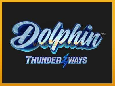 Dolphin Thunder Ways máquina de xogos por diñeiro