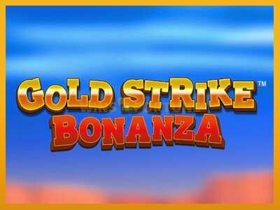 Gold Strike Bonanza máquina de xogos por diñeiro