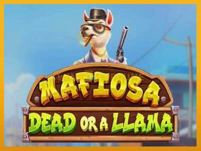 Mafiosa Dead or a Llama máquina de xogos por diñeiro