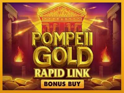 Pompeii Gold Rapid Link Bonus Buy máquina de xogos por diñeiro