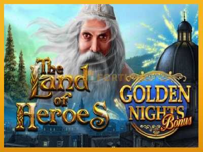 The Land of Heroes Golden Nights máquina de xogos por diñeiro