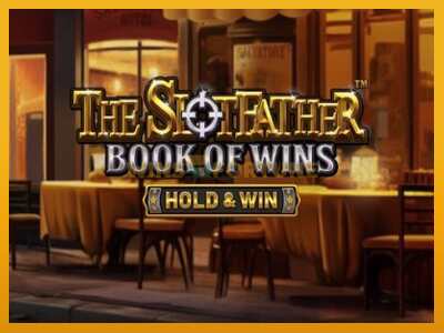 The SlotFather Book of Wins máquina de xogos por diñeiro